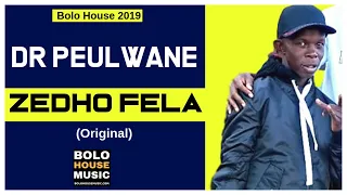 dr peulwane zedho fela new hit 2019 