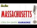 Download Lagu MASSACHUSETTS - Bee Gees (KARAOKE)