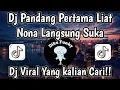 Download Lagu DJ PANDANG PERTAMA LIAT NONA LANGSUNG SUKA DJ STECU🔥SOUND VIRAL TIKTOK TERBARU 2025 YANG KALIAN CARI