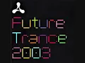 Download Lagu Cream Future Trance 2003 - CD1