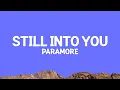 Paramore - Still into You