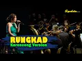 Download Lagu RUNGKAD - Keroncong Version Cover