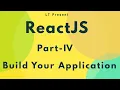 ReactJS for beginners - Part 4 Building real world application