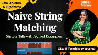DSA 58 Naive String Matching with Solved Examples