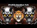 Download Lagu Dholkila Bandhun Tula (Dhol Mix) Dj Vishal Karad \u0026 Dj Pranav Ps Instagram Trending Dj Song 