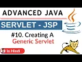 Creating Generic Servlet Advanced Java Servlet Jsp Hindi