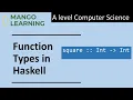 Functions Types in Haskell