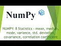 NumPy 8 Descriptive Stats - mean median mode variance std deviation covariance corr coeff