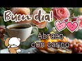 FELIZ MARTES BUEN DIA