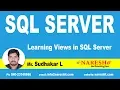 Learning Views In SQL Server MSSQL Training By Mr Sudhakar L