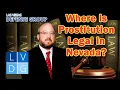 Where is prostitution legal in Nevada