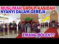 Lagu MUSLIMAH GROUP KASIDAH NYANYI DI GEREJA! EMANG BOLEH? #reactiontiktok