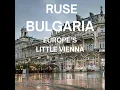 Lagu Ruse, Bulgaria Uncovered: Little Vienna's Best-Kept Secrets Exposed!