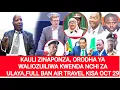 Lagu DKT.SLAA : KAULI ZINAPONZA-ORODHA WALIOZUILIWA KWENDA NCHI ZA ULAYA, FULL BAN AIR TRAVEL KISA OCT 29