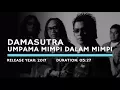 Download Lagu Damasutra - Umpama Mimpi Dalam Mimpi (Lyric)