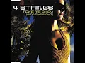 Take Me Away (Into The Night) [Radio Edit] - 4 Strings