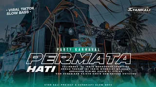 Download DJ PERMATA HATI Dangdut Tapi Style MARGOY KARNAVAL | Viral Terbaru Slow Bass Horeg MP3