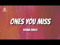 Download Lagu R3HAB-Ones You Miss-Lyrics