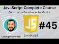 JavaScript Complete Course Constructor Function CodingWithRohani