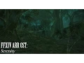 FFXIV OST The Black Shroud Field Theme Serenity