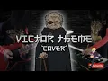 BORUTO OST - VICTOR THEME [COVER]