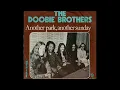 Doobie Brothers ~ Black Water 1974 Classic Rock Purrfection Version