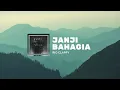 Janji Bahagia - Rio Clappy