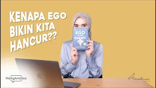 Download MengAnalisa - Belajar Biar Gak Kemakan Ego dari Buku “Ego is The Enemy” by Ryan Holiday MP3