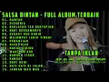 RUNTAH - DOEL SUMBANG | SALSA BINTAN FEAT 3 PEMUDA BERBAHAYA - FULL ALBUM TANPA IKLAN