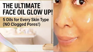 The Facial Oil Masterclass: 5 Oils to Transform Your Skin Barrier (No Clogged Pores!