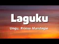 Ungu, Prinsa Mandagie - Laguku ( Lirik )