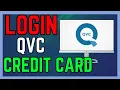 How To Login QVC Credit Card Account 2024 - Easy Guide