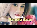 Download Lagu KARAOKE // SARUNG ILANG...