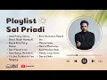 Download Lagu TANPA IKLAN - LAGU HITS SAL PRIADI - FULL ALBUM SAL PRIADI