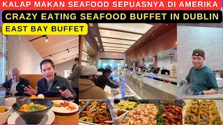 CRAZY EATING SEAFOOD BUFFET IN DUBLIN (KALAP MAKAN SEAFOOD SEPUASNYA DI AMERIKA)