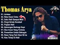 Download Lagu THOMAS ARYA FULL ALBUM TERBAIK 2025 | RELA DEMI CINTA