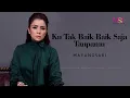 Lagu Mayangsari - Ku Tak Baik Baik Saja ( Official Audio )