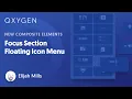New Composite Elements Focus Section Floating Icon Menu