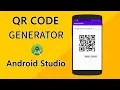 QR Code Generator - Android Studio Tutorial 1 0