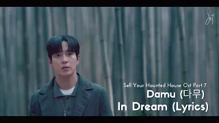 Download Damu (다무) – In Dream (꿈속에서) [Sell Your Haunted House OST Part 7] - (HAN/ROM/ENG) MP3