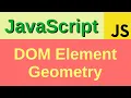 DOM element node geometry - Basic JavaScript Fast 55