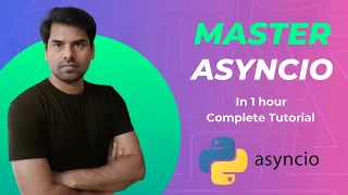 Master Asyncio in Python