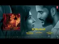 Ek Mulaqaat (Audio): Abhishek Malhan,Sakshi Malik |Javed-Mohsin|Vishal M,Shreya G|Rashmi V|Bhushan K