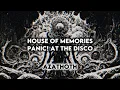 Download Lagu House of Memories - Panic! At The Disco ( slowed • reverb ) ( Azathoth )