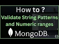MongoDB Schema Validation Validate String Patterns Numeric Ranges Guide