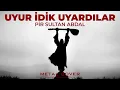 Pir Sultan Abdal - Uyur İdik Uyardılar | Metal Cover | Anatolian Folk | AI Music