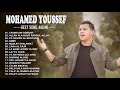 Download Lagu Mohamed Youssef Full Album Sholawat Nabi Terbaru 2021   Lagu Religi Islam Terbaru & Terpopuler 2021