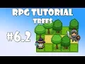 2 Unity RPG Tutorial - Trees