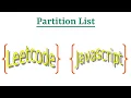 Leetcode Question 86 Partition List in Javascript