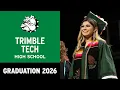 Trimble Tech High School Graduation 2026